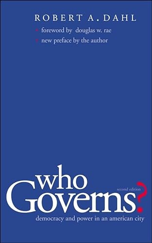 Who Governs?: Democracy and Power in the American City (Yale Studies in Political Science) von Yale University Press